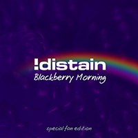 Distain! - Blackberry Morning (Special Fan Edition) (EP)