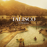 Talisco - Inner Songs