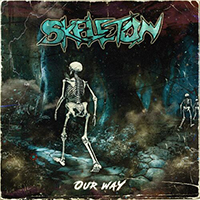 Skeleton (SWE) - Our Way