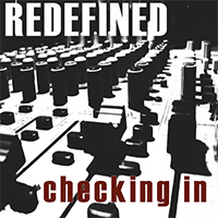 Redefined (USA) - Checking In