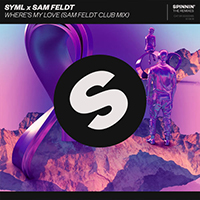 SYML - Where's My Love (Sam Feldt Club Mix Single)