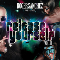 Roger Sanchez - Presents Release Yourself Vol .08 (CD 2)