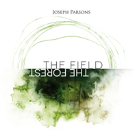 Parsons, Joseph - The Field The Forest