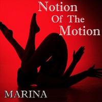 Kamen, Marina - Notion Of The Motion