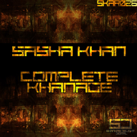 Sasha Khan - Complete Khanage