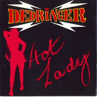 Dedringer - Hot Lady 7''