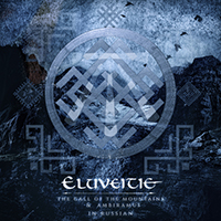 Eluveitie - The Call Of The Mountains & Ambiramus In Russian (Single)