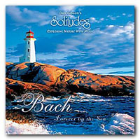 Dan Gibson's Solitudes - Bach: Forever By The Sea