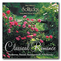 Dan Gibson's Solitudes - Classical Romance