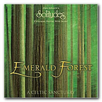 Dan Gibson's Solitudes - Emerald Forest: A Celtic Sanctuary