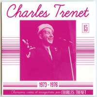 Trenet, Charles - Y'a d'la joie! (19 CD Box-Set) [CD 15: 1973-1976]