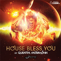 Mosimann - House Bless You by Quentin Mosimann