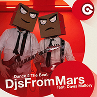 DJs From Mars - Dance 2 The Beat (Single)