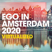DJs From Mars - Ego in Amsterdam 2020 - Virtualized (Selected by Djs from Mars)