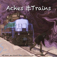 Aches & Trains - Aches & Trains