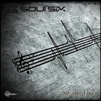 Soul Six - Music = Life (EP)