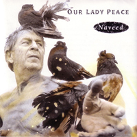 Our Lady Peace - Naveed