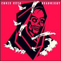 Keya, Chris - Deadnight [Single]
