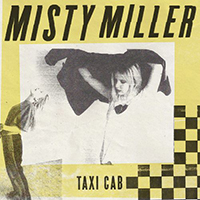 Miller, Misty  - Taxi Cab (Single)