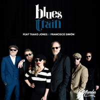 BluesTrain - Blues Train Feat Txako Jones & Francisco Simon
