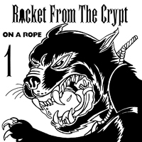 Rocket From The Crypt - On A Rope (Single) (CD 1)