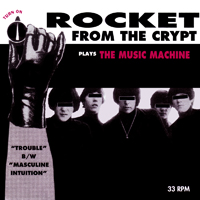Rocket From The Crypt - Plays The Music Machine (5