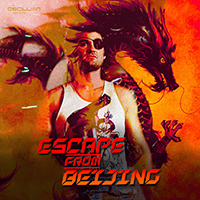 Oscillian - Escape From Beijing