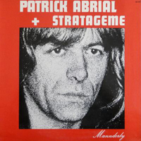 Abrial, Patrick - Mannderly (Avec Stratageme Group) (Lp)