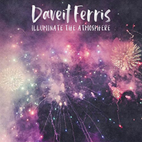 Ferris, Daveit - Illuminate the Atmosphere