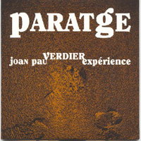 Verdier, Joan-Pau - Joan Pau Verdier Experience - Paratge