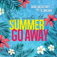 Hasselhoff, David - Summer Go Away (Feat. Blumchen) (Single)