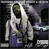 Cyssero - Philly's Bad Guy (CD 2)