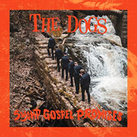 Dogs - Swamp Gospel Promises