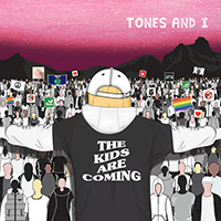 Tones and I - The Kids Are Coming (EP)
