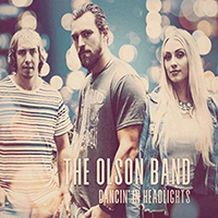 Olson Band - Dancin' In Headlights