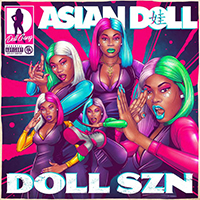 Asian Da Brat - Doll SZN