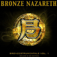 Bronze Nazareth - Bronzestrumentals, vol. 1 (CD 1)