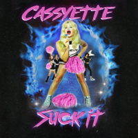 Cassyette - Suck It