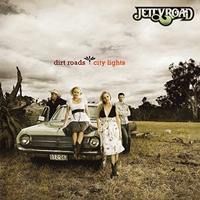 Jetty Road - Dirt Roads, City Lights