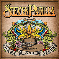 Padilla, Steven - Hank And Jesus