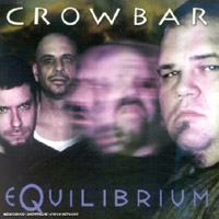 Crowbar (USA) - Equilibrium