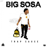 Sosamann - Trap Sauce: The Album