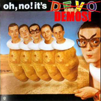 DEVO - Booji Boy's Basement (CD 3 - Oh, No! It's Demos)