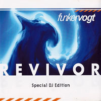 Funker Vogt - Revivor Special DJ Edition (EP)