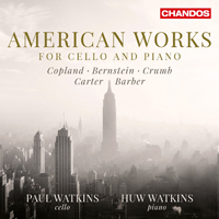 Watkins, Paul - American Works for Cello & Piano (Barber, Bernstein, Carter, Copland, Crumb) 