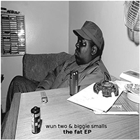 Wun Two - The Fat (EP)