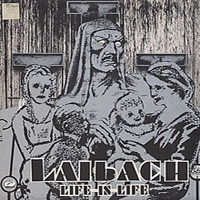 Laibach - Life Is Life (12