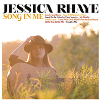 Rhaye, Jessica - Song In Me