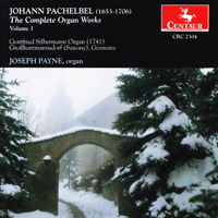 Payne, Joseph - Johann Pachelbel: The Complete Organ Works, Vol. 01