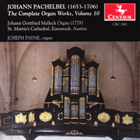 Payne, Joseph - Johann Pachelbel: The Complete Organ Works, Vol. 10